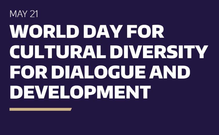 World Day for Cultural Diversity for Dialogue and Development